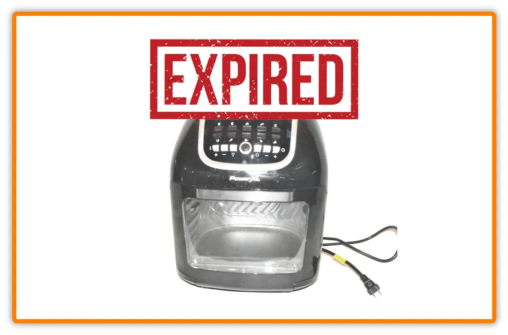Expired Product Life of Power XL Air fryer