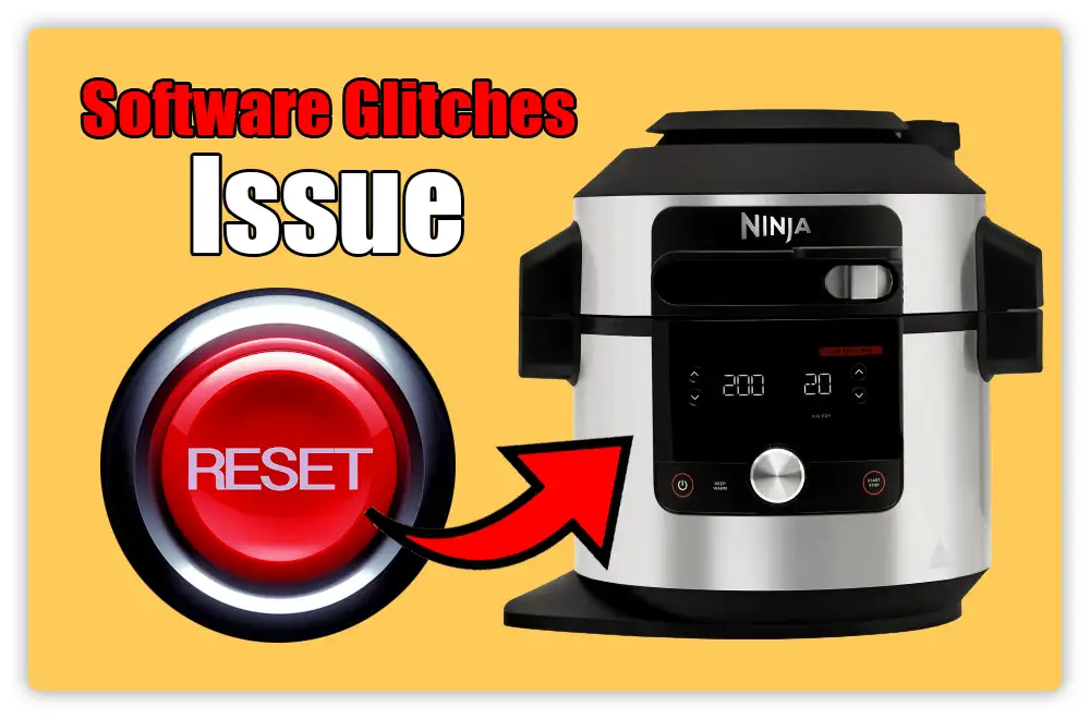 Software Glitches Issue: Ninja Air Fryer Not Turning On