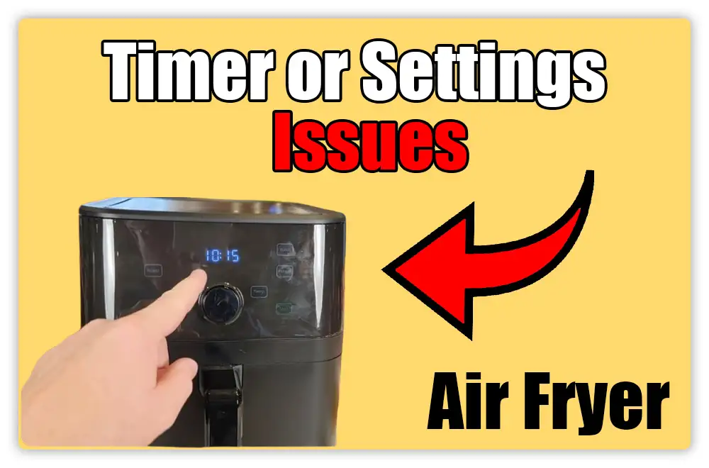 Timer or Settings Issues: Air Fryer Not Heating Up