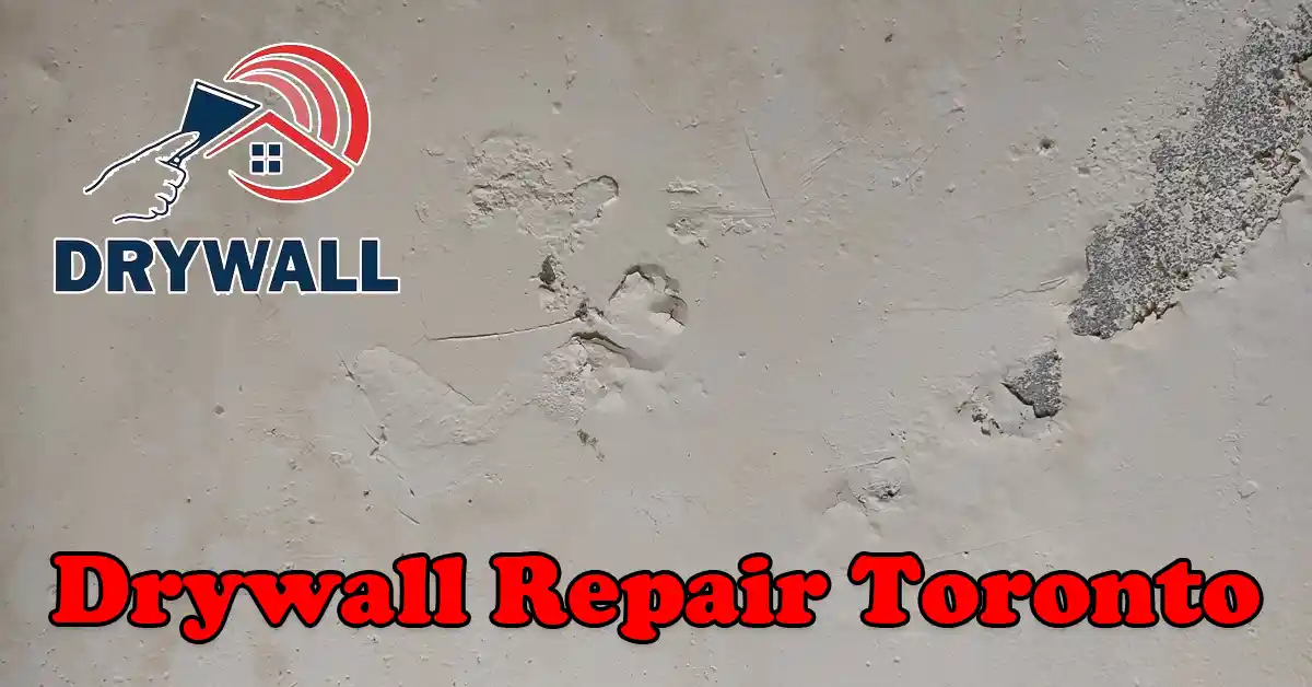 Drywall Repair in Toronto
