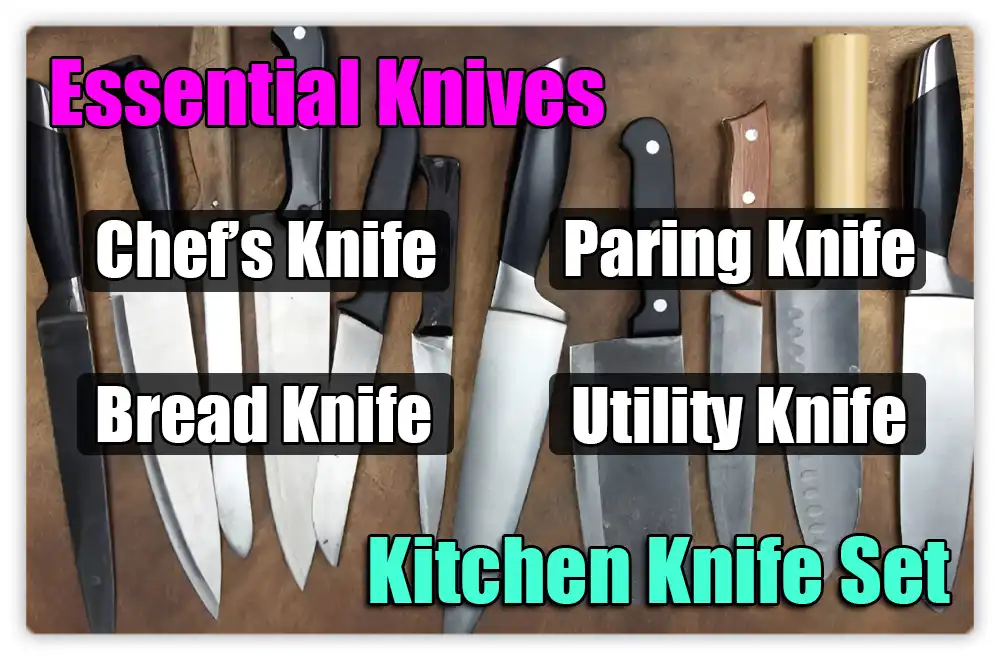 Essential Knives in a Kitchen Knife Set
