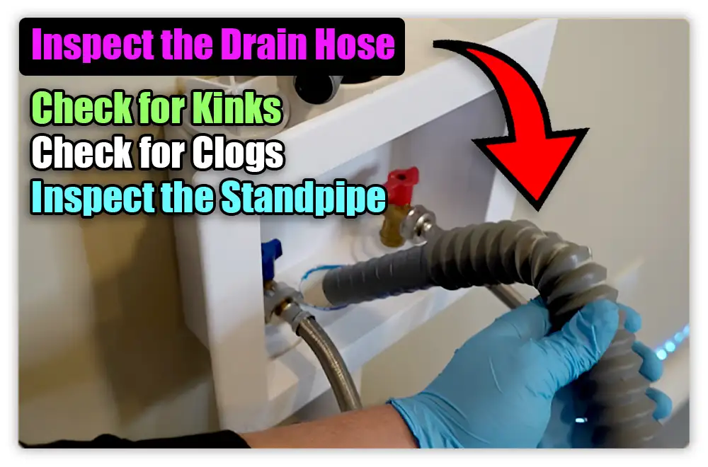 Inspect the Drain Hose for GE Washer Not Draining