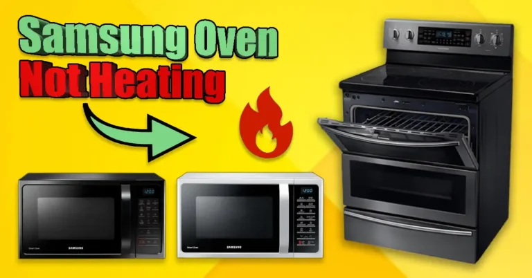 Samsung Oven Not Heating