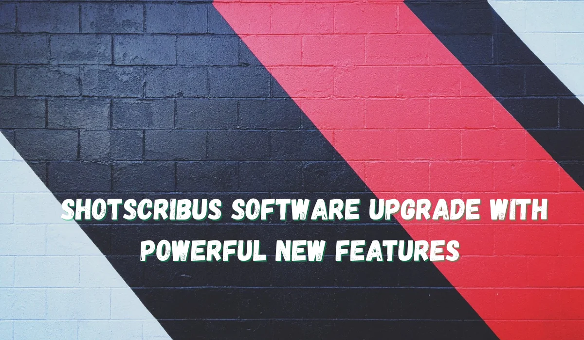 ShotScribus Software Upgrade How to Do It Confidently