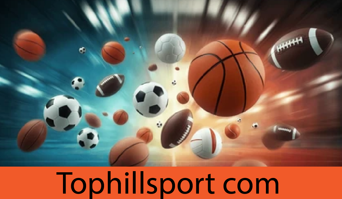 Tophillsport.com: Your Ultimate Guide to Multi-Topic