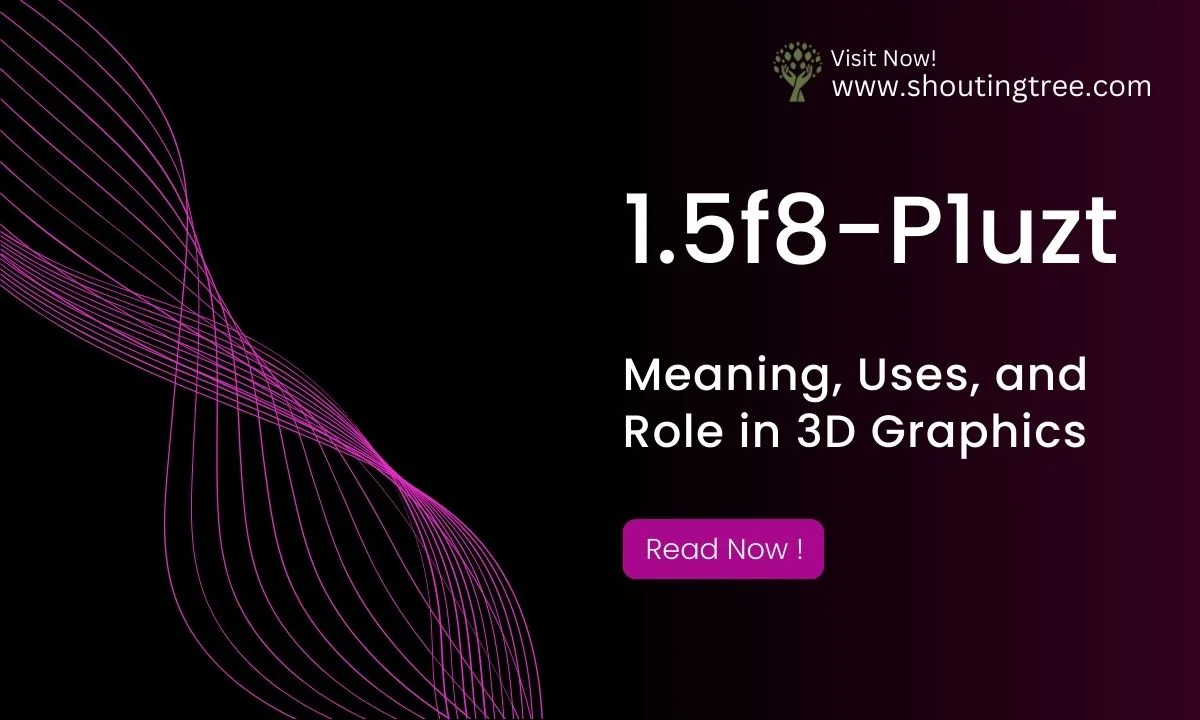 What Is 1.5f8-p1uzt? Meaning, Use, and How to Find It