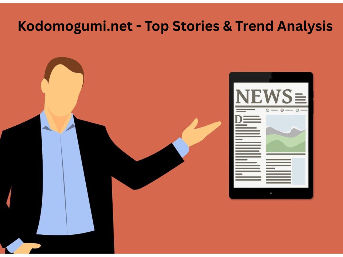 Kodomogumi.net | Top Stories & Trend Analysis