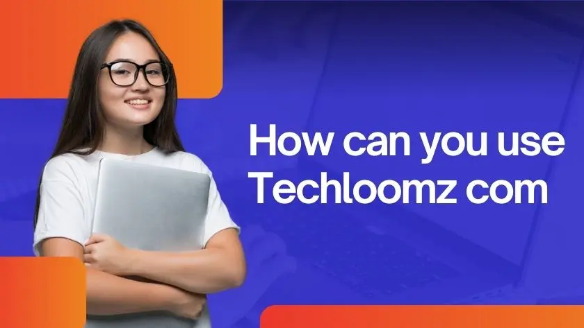 TechLoomz.com Review 2025: Your Ultimate Guide to Technology